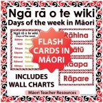 Maori Days of the week Flash Cards / Charts Woodward Languages